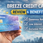 Breeze Credit Card Review Simple Guide For Travelers