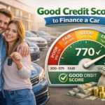 Good Credit Score to Finance a Car