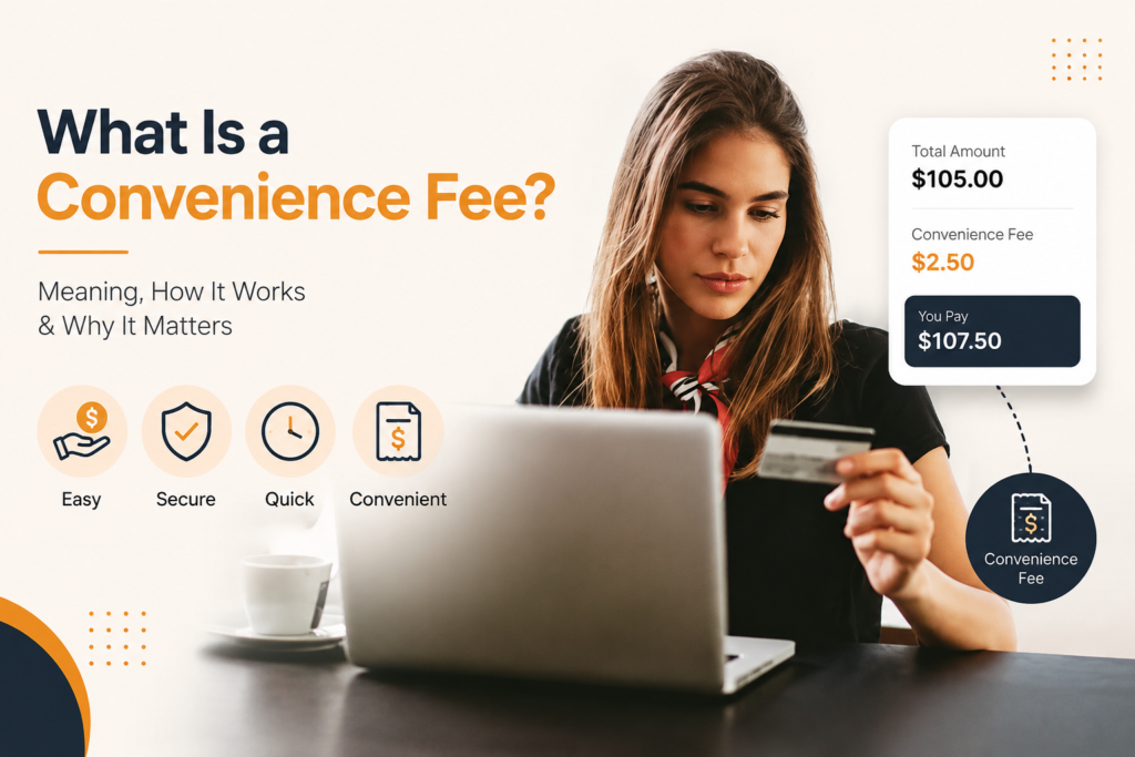 What Is a Convenience Fee